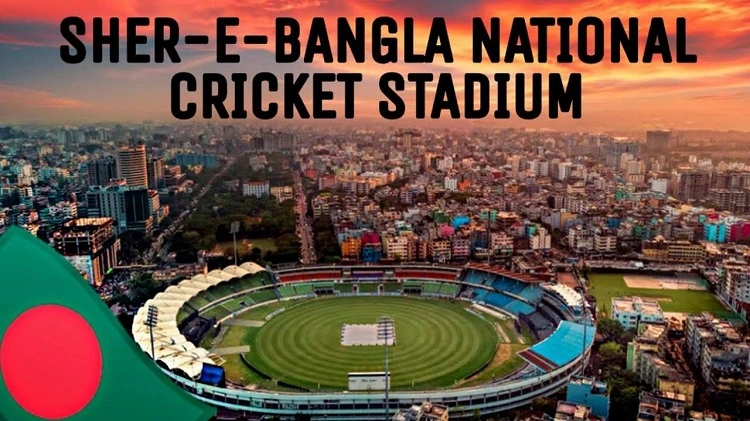 Shere Bangla National, Dhaka Cricket Stadium Pitch Report , शेर-ए-बांग्ला राष्ट्रीय Dhaka क्रिकेट स्टेडियम पिच रिपोर्ट & रिकॉर्ड & जानकारी,History ,शेर-ए-बांग्ला राष्ट्रीय Dhaka क्रिकेट स्टेडियम Capacity & Size, sboundary length,record,map,Ticket Prices ticket booking, location