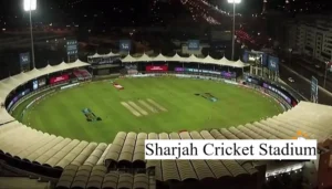 Sharjah Cricket Stadium Pitch Report In Hindi